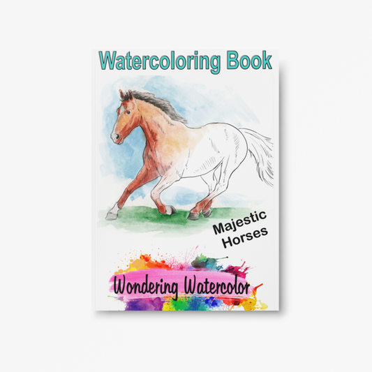 Majestic Horses Watercolor Book - saddle up for a one of a kind painting experience
