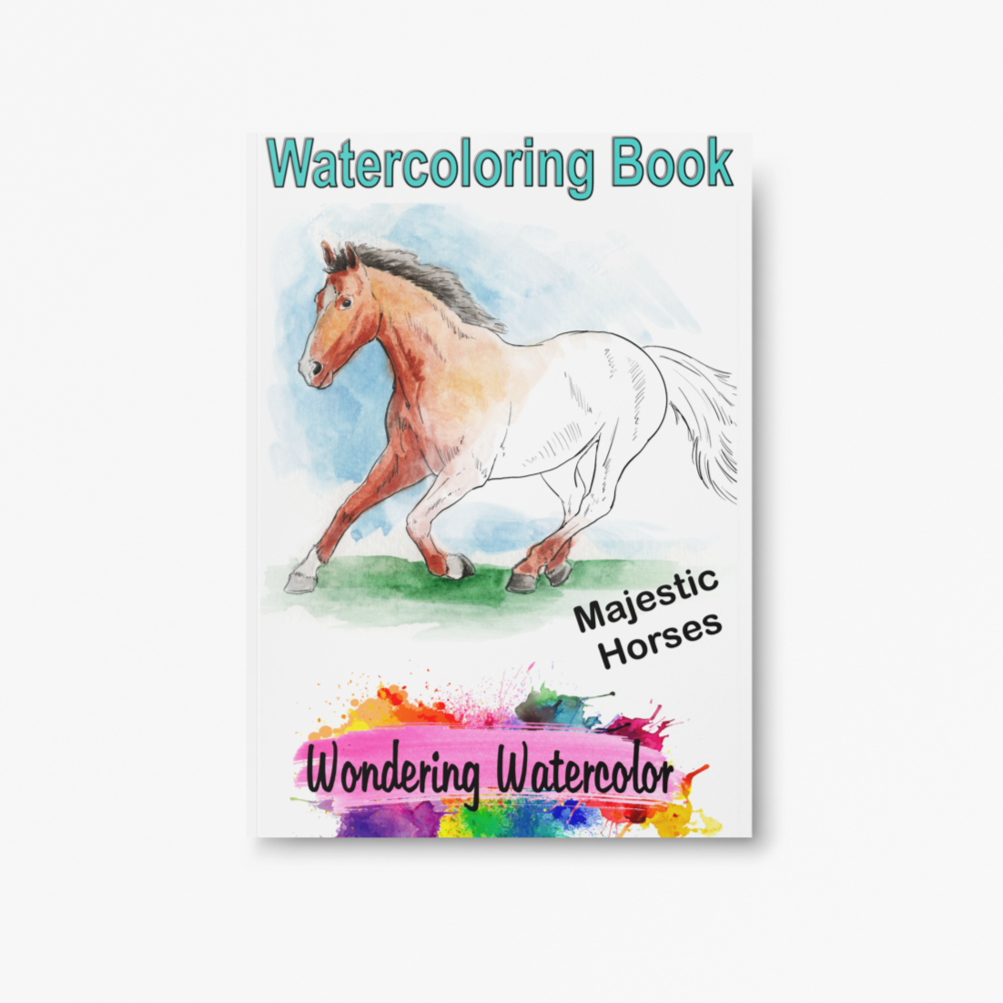 Majestic Horses Watercolor Book - saddle up for a one of a kind painting experience
